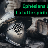 Éphésiens 6 - La lutte spirituelle